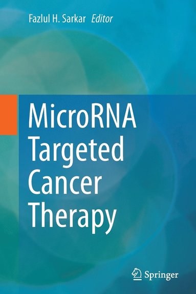 bokomslag MicroRNA Targeted Cancer Therapy