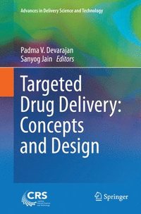 bokomslag Targeted Drug Delivery : Concepts and Design