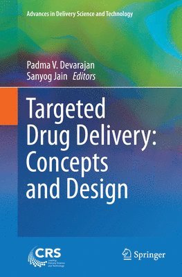 Targeted Drug Delivery : Concepts and Design