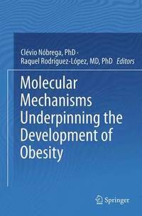 bokomslag Molecular Mechanisms Underpinning the Development of Obesity