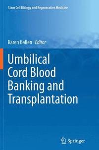 bokomslag Umbilical Cord Blood Banking and Transplantation