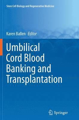 bokomslag Umbilical Cord Blood Banking and Transplantation