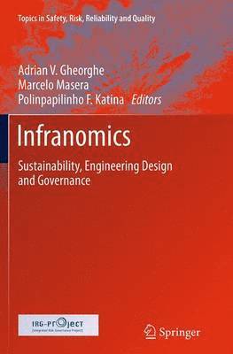 Adrian V. Gheorghe, Marcelo Masera, Polinpapilinho F. Katina - Infranomics, Häftad