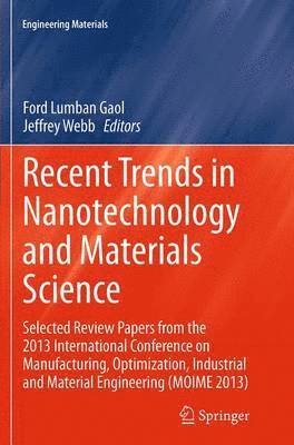 Recent Trends in Nanotechnology and Materials Science 1