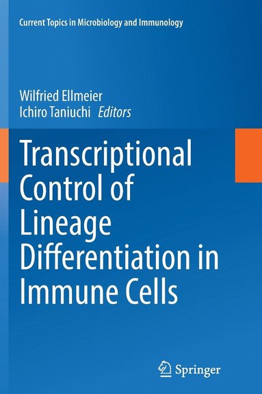 bokomslag Transcriptional Control of Lineage Differentiation in Immune Cells