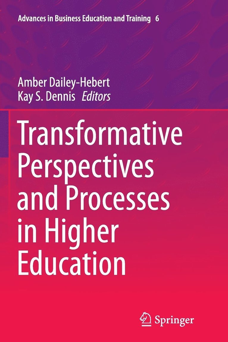 Transformative Perspectives and Processes in Higher Education