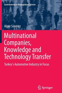 bokomslag Multinational Companies, Knowledge and Technology Transfer