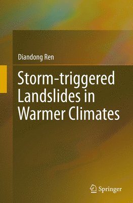 Storm-triggered Landslides in Warmer Climates 1