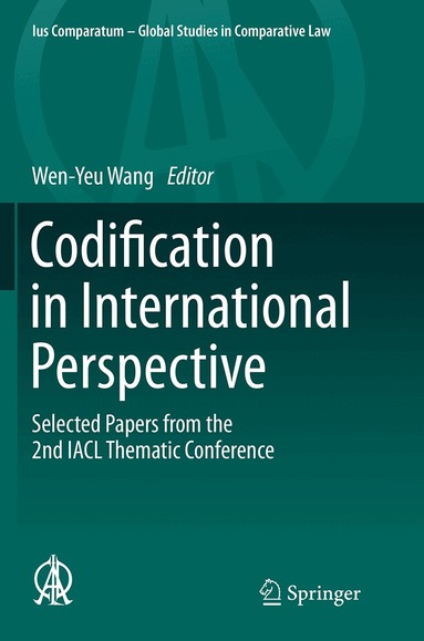 Wen-Yeu Wang - Codification in International Perspective, Häftad