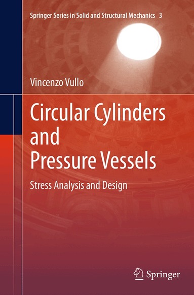 Vincenzo Vullo - Circular Cylinders and Pressure Vessels, Häftad