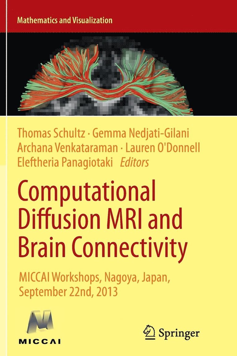 Computational Diffusion MRI and Brain Connectivity 1