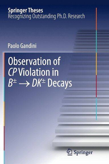 bokomslag Observation of CP Violation in B± ? DK± Decays