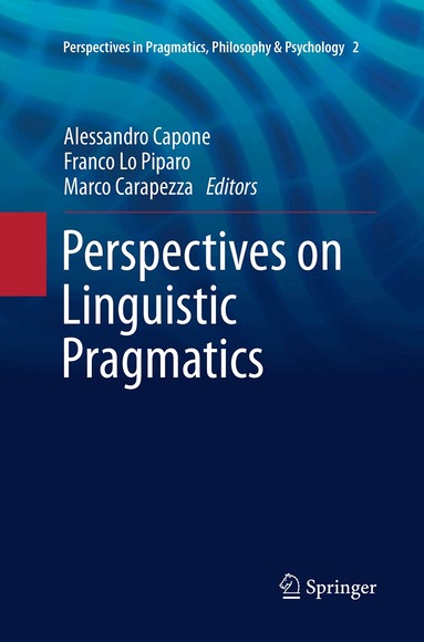 Alessandro Capone, Franco Lo Piparo, Marco Carapezza - Perspectives on Linguistic Pragmatics, Häftad
