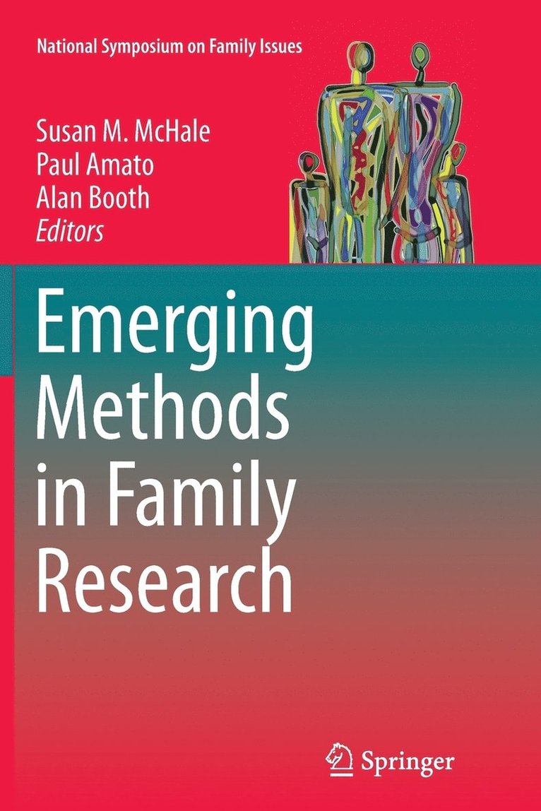 Susan M. McHale, Paul Amato, Alan Booth - Emerging Methods in Family Research, Häftad