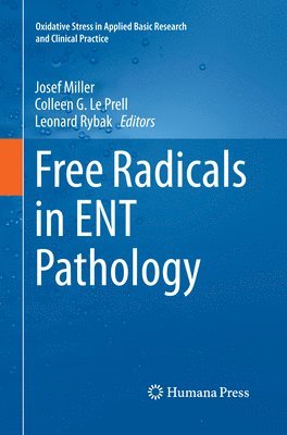 Free Radicals in ENT Pathology 1