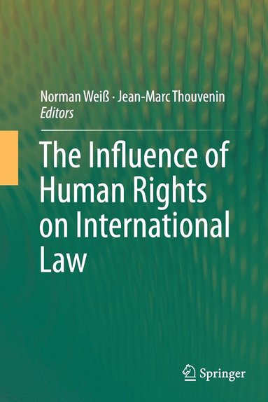 bokomslag Influence of Human Rights on International Law