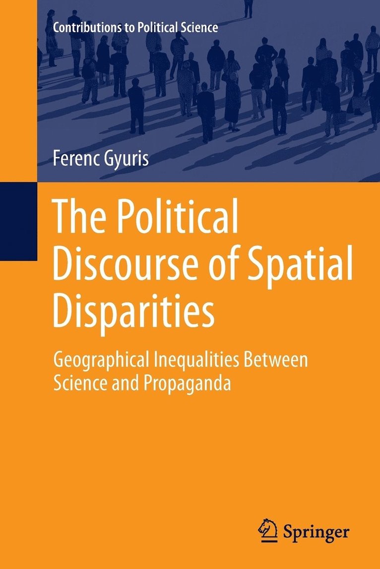 The Political Discourse of Spatial Disparities 1