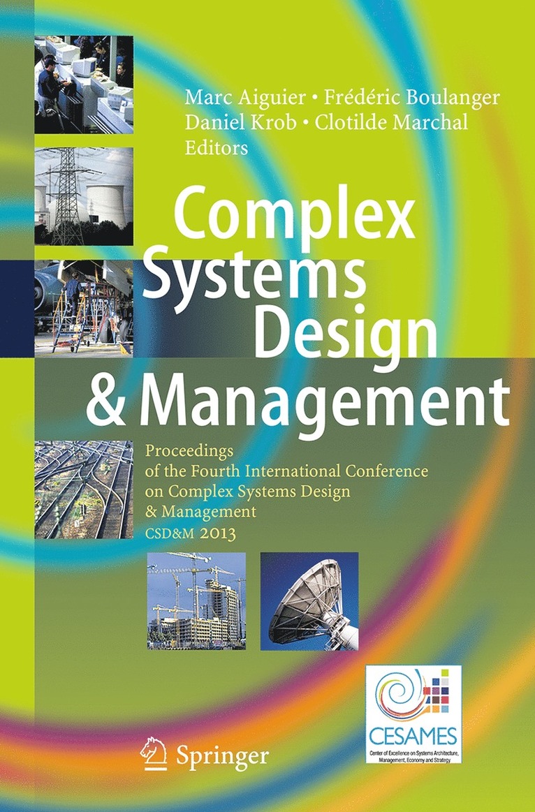 Marc Aiguier, Frédéric Boulanger, Daniel Krob, Clotilde Marchal - Complex Systems Design & Management, Häftad