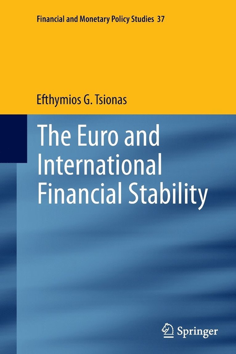 The Euro and International Financial Stability 1