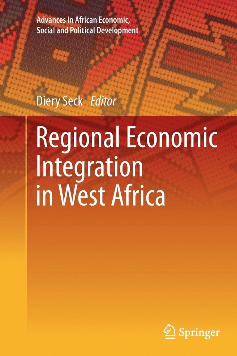 Regional Economic Integration in West Africa 1