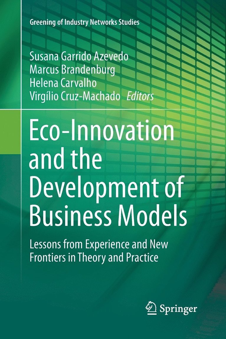 Eco-Innovation and the Development of Business Models 1