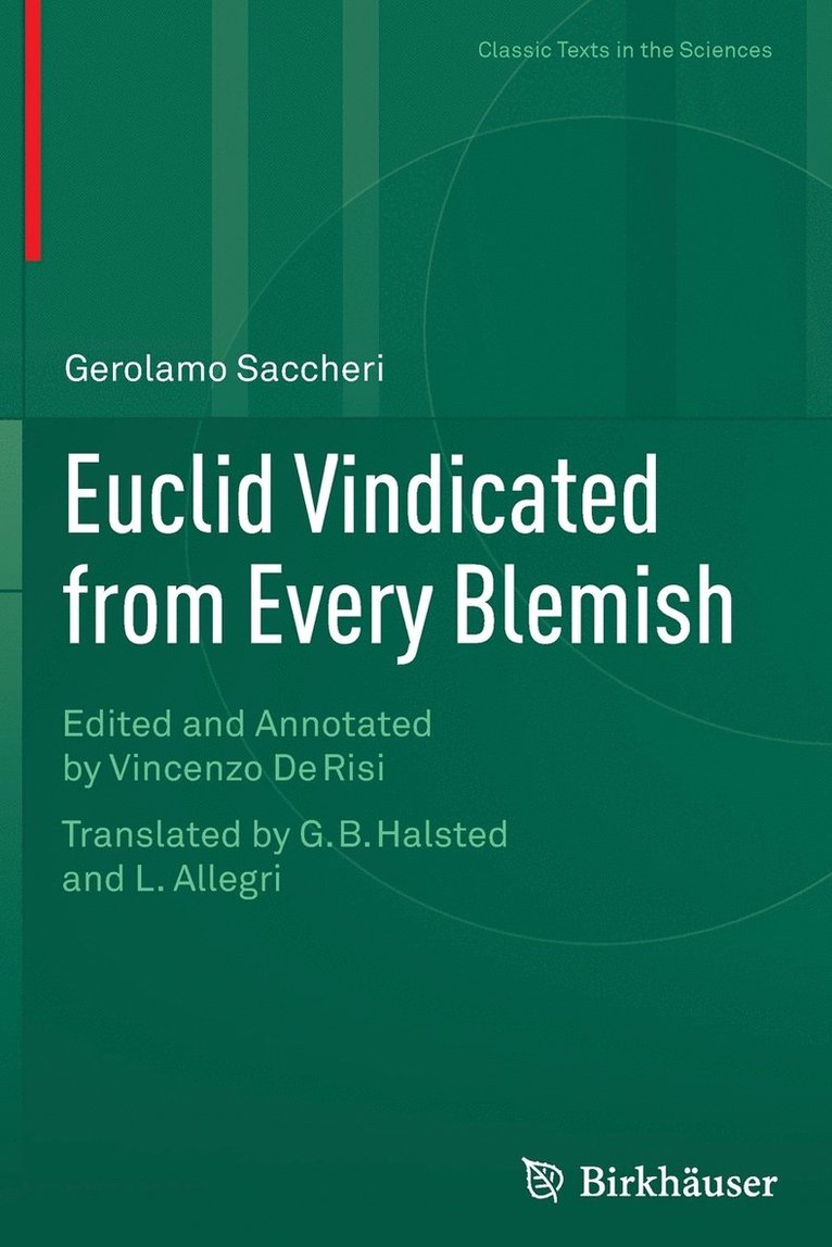 Euclid Vindicated from Every Blemish 1