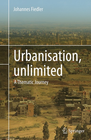 bokomslag Urbanisation, unlimited