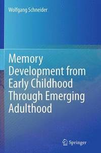 bokomslag Memory Development from Early Childhood Through Emerging Adulthood