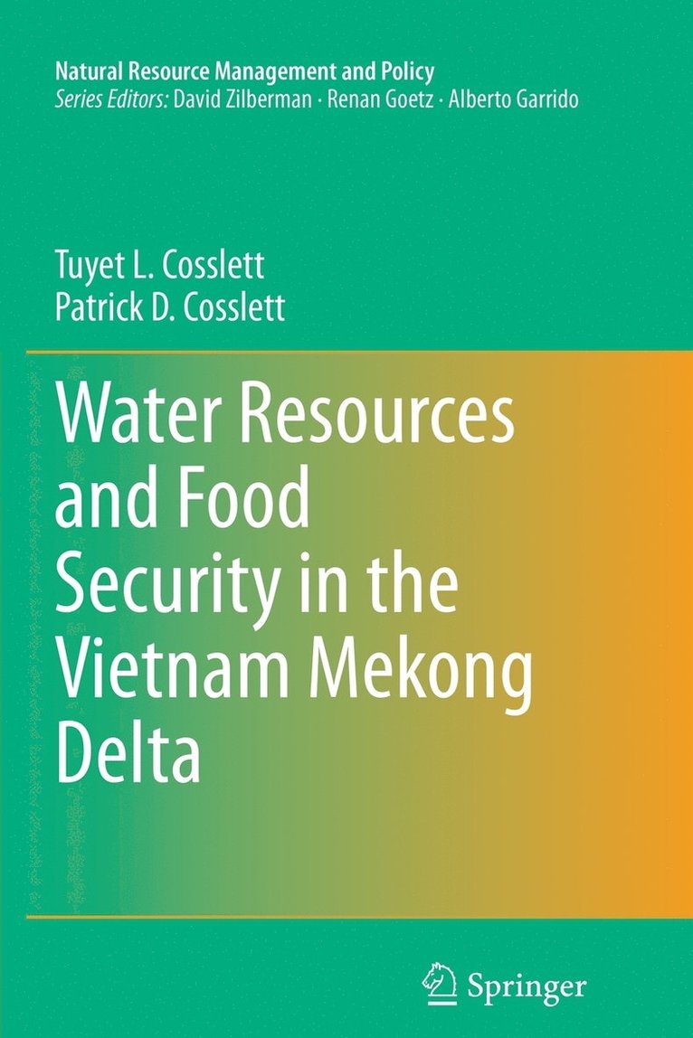 Water Resources and Food Security in the Vietnam Mekong Delta 1