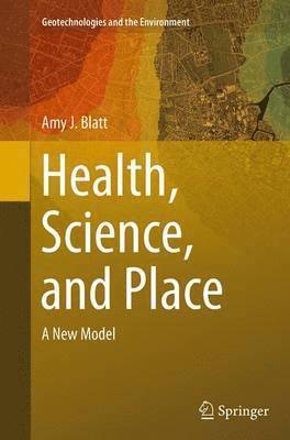 Health, Science, and Place 1