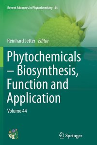 bokomslag Phytochemicals - Biosynthesis, Function and Application