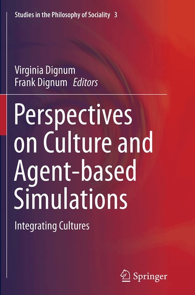 Virginia Dignum, Frank Dignum - Perspectives on Culture and Agent-based Simulations, Häftad