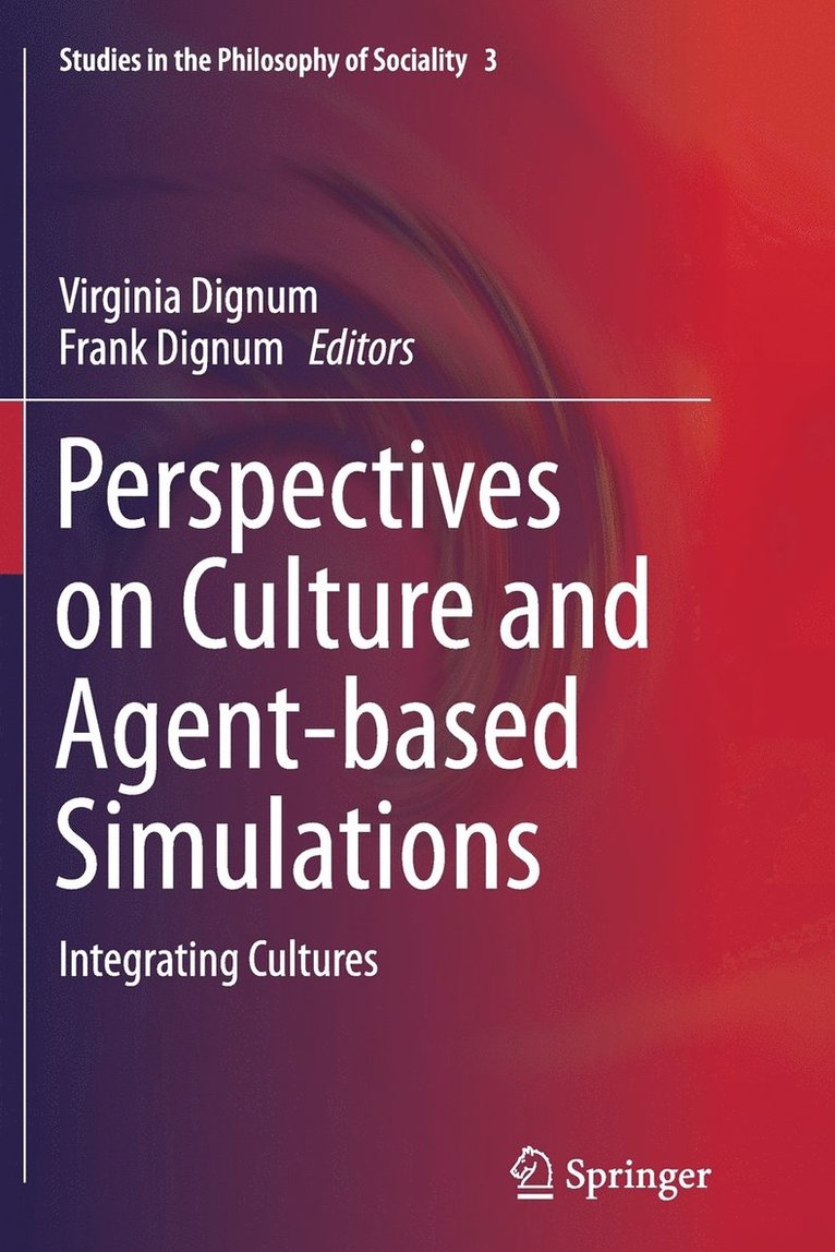 Virginia Dignum, Frank Dignum - Perspectives on Culture and Agent-based Simulations, Häftad