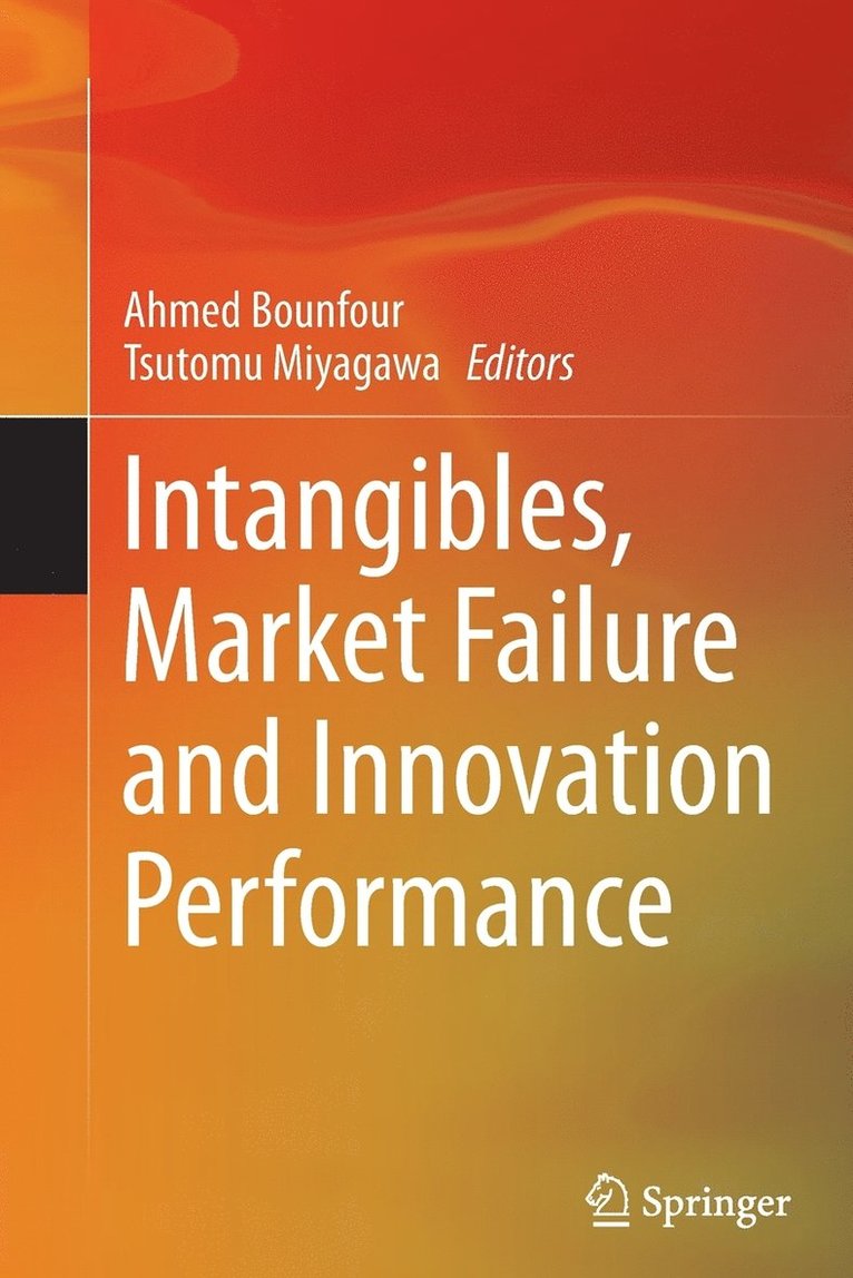 Intangibles, Market Failure and Innovation Performance 1