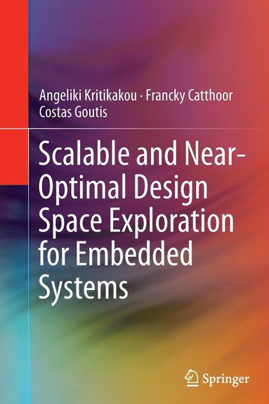 bokomslag Scalable and Near-Optimal Design Space Exploration for Embedded Systems