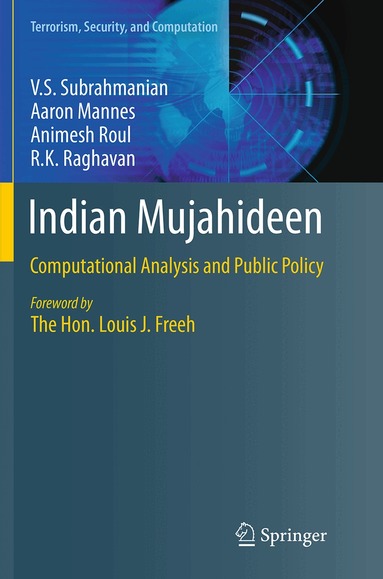 V.S. Subrahmanian, Aaron Mannes, Animesh Roul, R.K. Raghavan - Indian Mujahideen, Häftad
