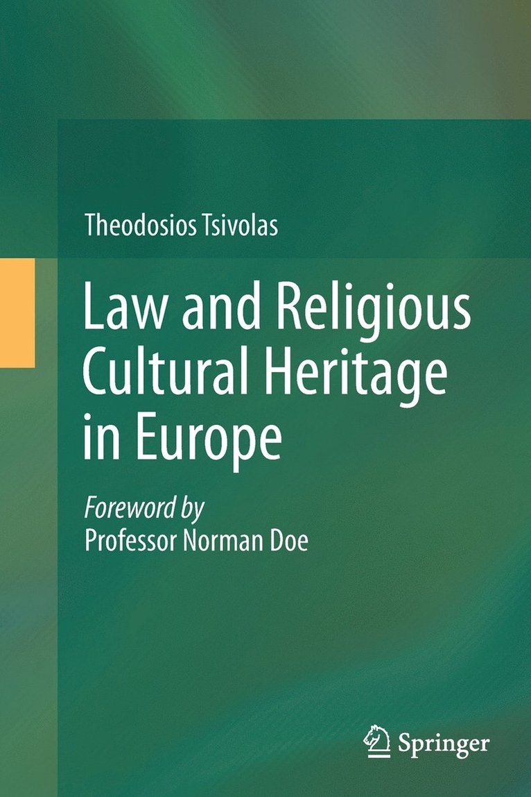 Law and Religious Cultural Heritage in Europe 1