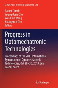 bokomslag Progress in Optomechatronic Technologies