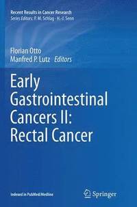 bokomslag Early Gastrointestinal Cancers II: Rectal Cancer