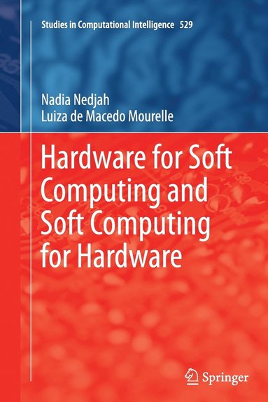 bokomslag Hardware for Soft Computing and Soft Computing for Hardware