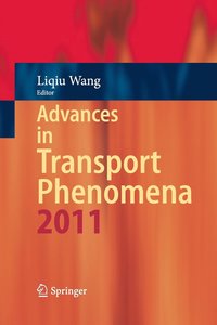 bokomslag Advances in Transport Phenomena 2011