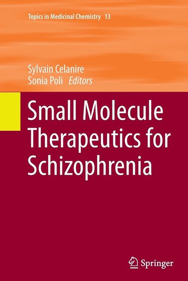 bokomslag Small Molecule Therapeutics for Schizophrenia