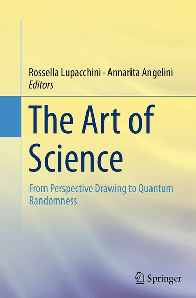 Rossella Lupacchini, Annarita Angelini - Art of Science, Häftad