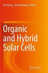 bokomslag Organic and Hybrid Solar Cells