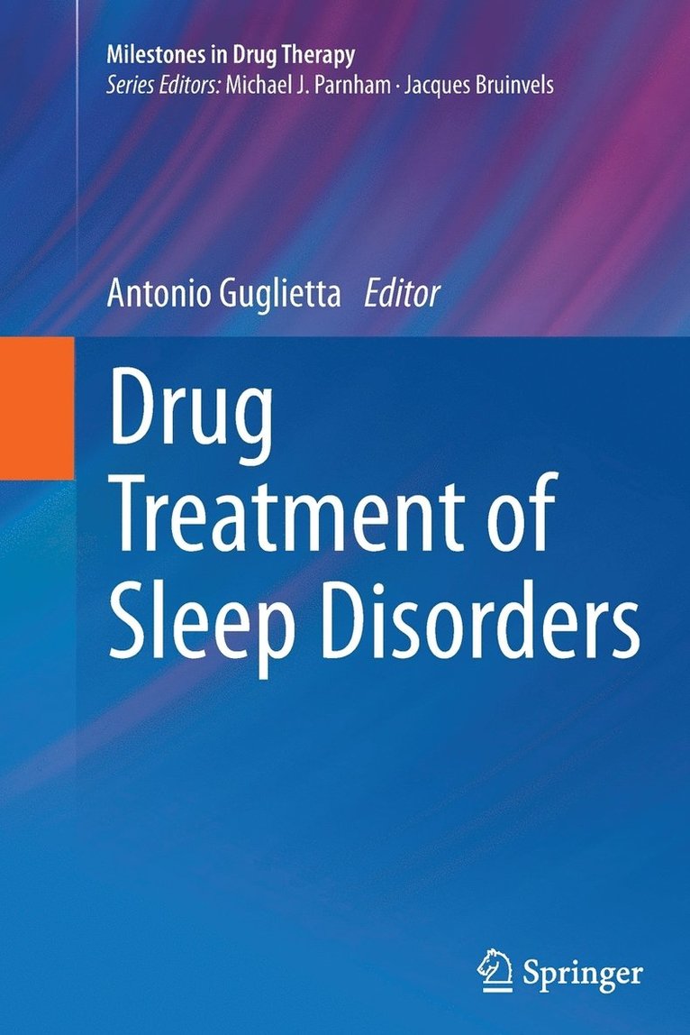 Drug Treatment of Sleep Disorders 1