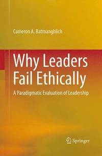 bokomslag Why Leaders Fail Ethically