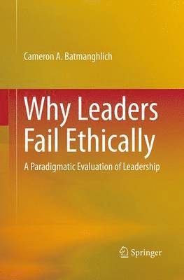 bokomslag Why Leaders Fail Ethically