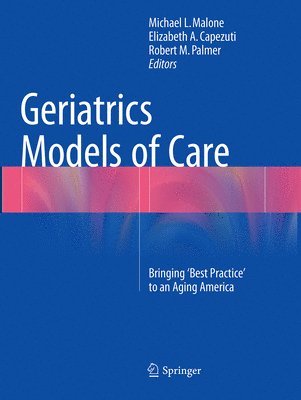 bokomslag Geriatrics Models of Care