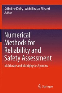 bokomslag Numerical Methods for Reliability and Safety Assessment