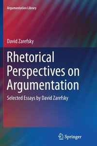 bokomslag Rhetorical Perspectives on Argumentation